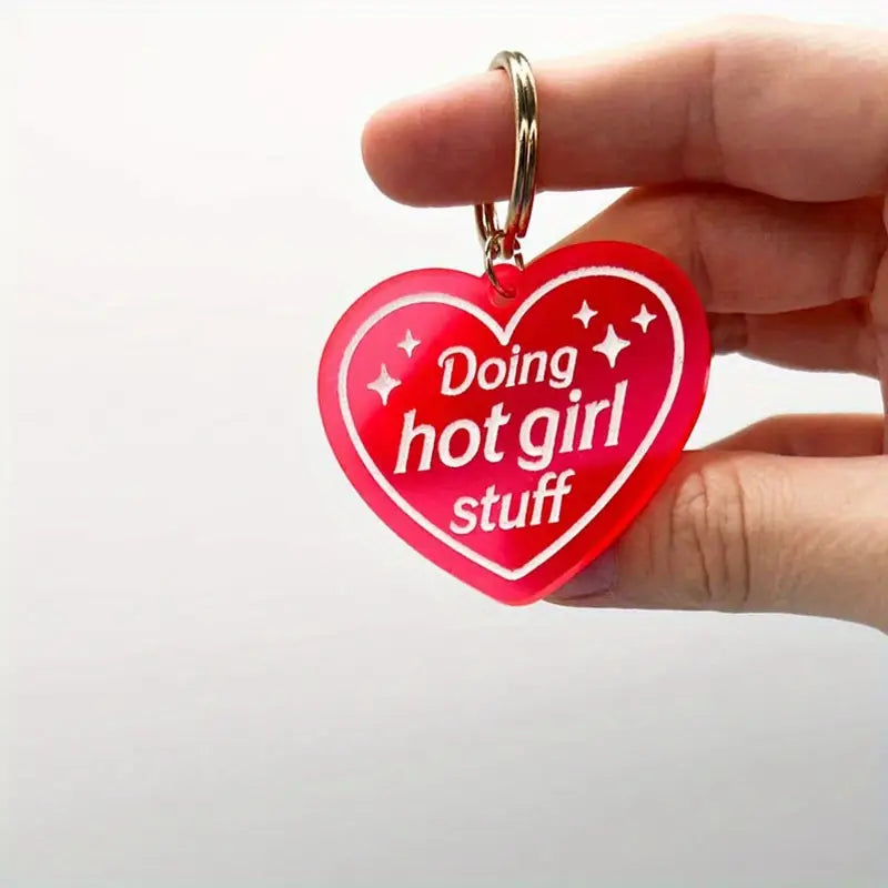 Llavero Doing hot girl stuff