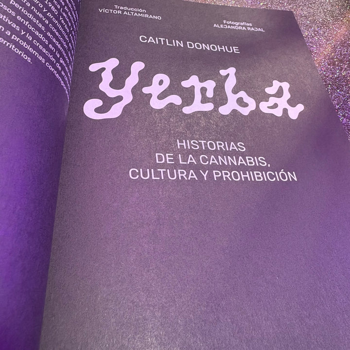 Yerba. Historias de la cannabis y prohibición
