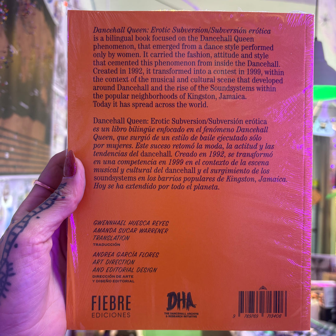 Dancehall Queen: Erotic subversion / Subversión Erótica